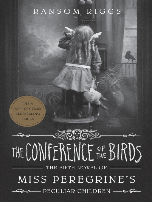 Title details for The Conference of the Birds by Ransom Riggs - Available